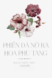 Phiến Đá Nở Ra Hoa Phù Tang