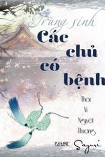 Trùng Sinh Các Chủ Có Bệnh
