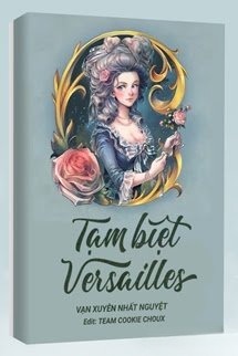 Tạm Biệt Versailles