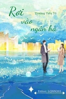 Rơi Vào Ngân Hà