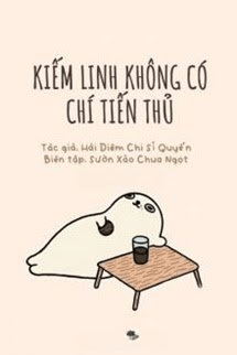 Kiếm Linh Không Có Chí Tiến Thủ