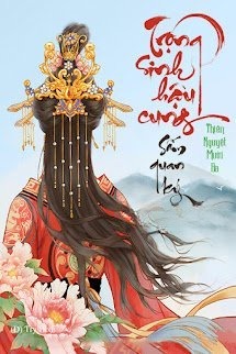 Trọng Sinh Hậu Cung Sấm Quan Ký