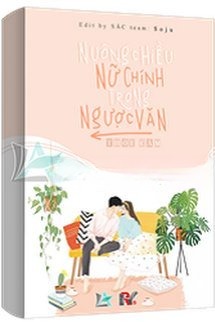 Nuông Chiều Nữ Chính Trong Ngược Văn