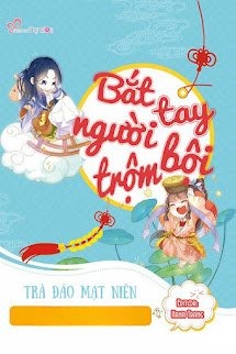 Bắt Tay Người Trộm Bội