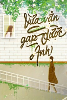 Vừa Vặn Gặp Được Anh