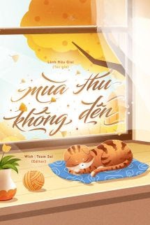 Mùa Thu Không Đến - Lãnh Hữu Giai