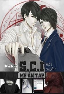S.C.I. Mê Án Tập