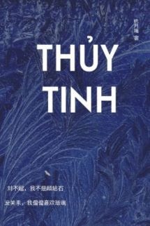 Thủy Tinh - Cửu Nguyệt Hi