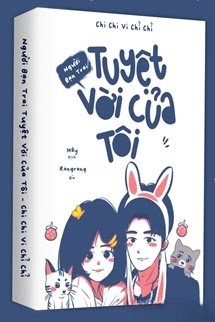 Người Bạn Trai Tuyệt Vời Của Tôi
