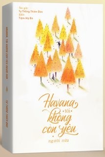 Havana, Tôi Không Còn Yêu Người Nữa