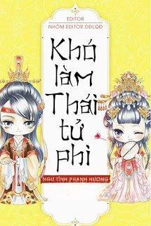 Khó Làm Thái Tử Phi