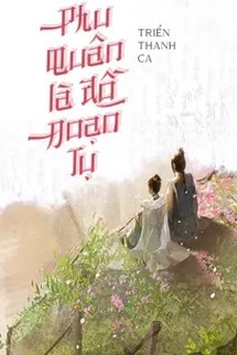 Phu Quân Là Đồ Đoạn Tụ