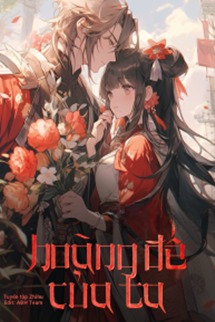 Hoàng Đế Của Ta - Nhất Lê