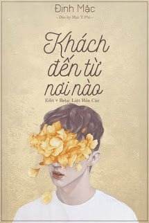 Khách Đến Từ Nơi Nào