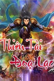 Thiên Tài Đọa Lạc