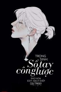Sổ Tay Trọng Sinh Công Lược