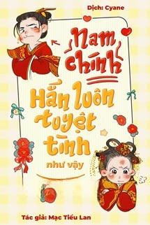 Nam Chính Hắn Luôn Tuyệt Tình Như Vậy