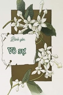 Bình Yên Vô Sự - Trạch Mộc Nhi Tê