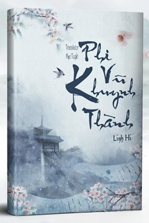 Phi Vũ Khuynh Thành - Linh Hi