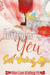 Xuyên Qua Yêu Soái Vương Gia