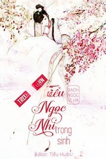 Tiểu Ngọc Nhi Trọng Sinh