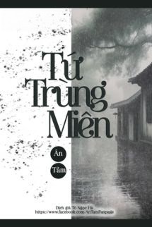 Tứ Trùng Miên - Ân Tầm