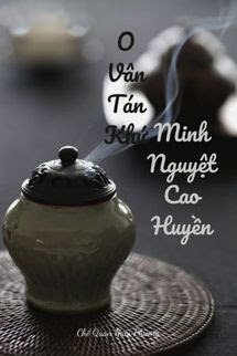Ô Vân Tán Khứ, Minh Nguyệt Cao Huyền