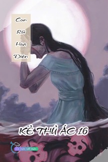 Con Rối Hoá Điên - Kẻ Thủ Ác 16