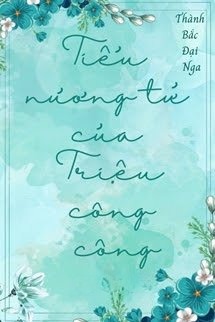 Tiểu Nương Tử Của Triệu Công Công