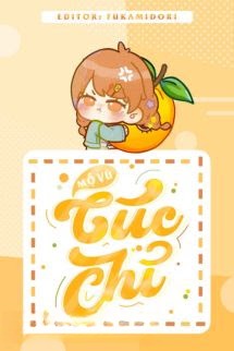 Cúc Chỉ - Mộ Vũ