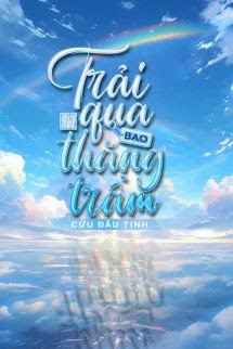 Trải Qua Bao Thăng Trầm - Cửu Đâu Tinh