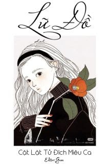 Lữ Đồ - Cật Lật Tử Đích Miêu Ca