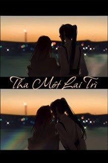 Tha Một Lai Trì (Nàng Không Đến Muộn)
