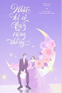 Nhật Kí Cô Quý Cưng Chồng