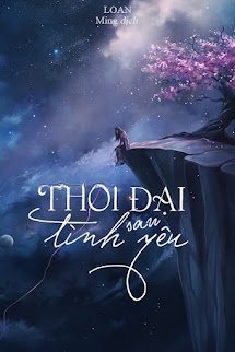 Thời Đại Sau Tình Yêu