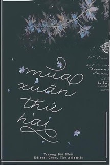 Mùa Xuân Thứ Hai - Trương Bất Nhất