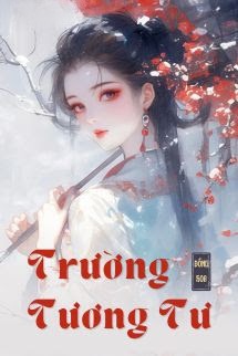 Trường Tương Tư