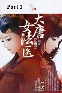 Đại Đường Nữ Pháp Y - Part 1