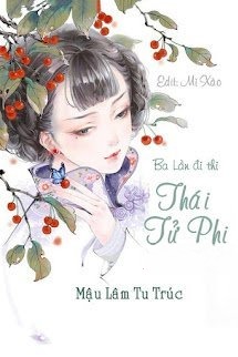 Ba Lần Đi Thi Thái Tử Phi