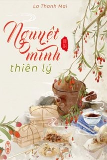 Nguyệt Minh Thiên Lý - La Thanh Mai
