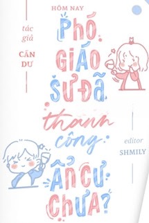 Hôm Nay Phó Giáo Sư Đã Thành Công Ẩn Cư Chưa?
