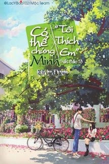 Có Thể Chứng Minh, Tôi Thích Em