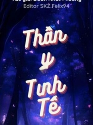 Thần Y Tinh Tế - Doãn Nhất Phương