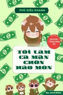 Tôi Làm Cá Mặn Chốn Hào Môn