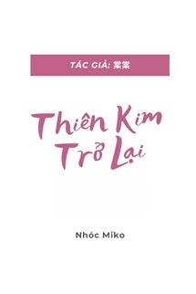 Thiên Kim Trở Lại
