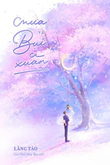 Mưa Và Bụi Xuân - Lăng Tảo