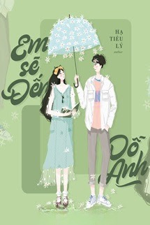 Em Sẽ Đến Dỗ Anh