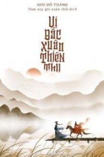 Vị Bắc Xuân Thiên Thụ