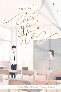 Anh Ấy Vẫn Yêu Tôi