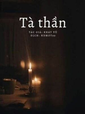 Tà Thần - Khát Vũ